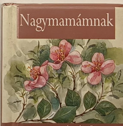 Nagymammnak - miniknyv