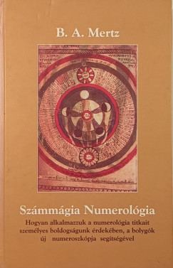 Bernd A. Mertz - Szmmgia - Numerolgia