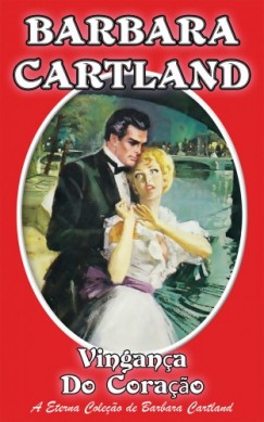 Cartland Barbara - Barbara Cartland - Vingana do Coraao
