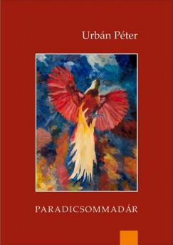 Urb�n P�ter - Paradicsommad�r