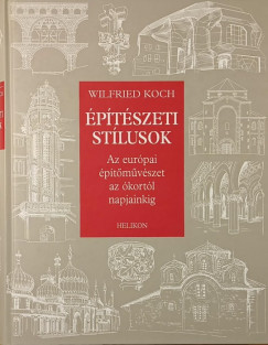Wilfried Koch - �p�t�szeti st�lusok