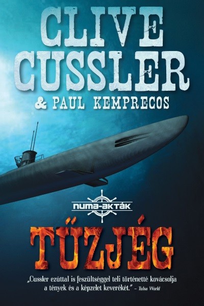 Clive Cussler - Paul Kemprecos - Tűzjég