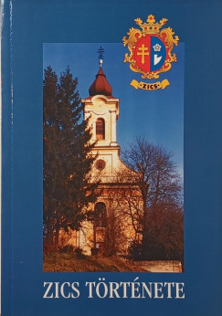 Sipos Imre - Szalay J�nos - Zics t�rt�nete