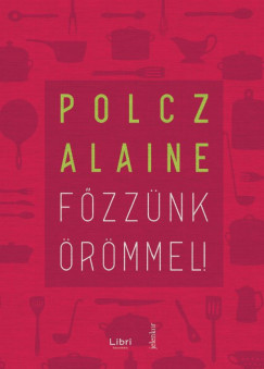 Polcz Alaine - Fzznk rmmel!