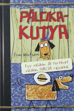 Tom Watson - Plcikakutya