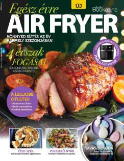 Sndor Adrienn  (Szerk.) - Gasztro Bookazine - Air fryer