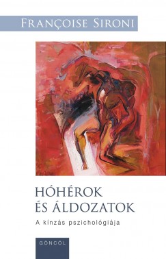 Francoise Sironi - Hhrok s ldozatok