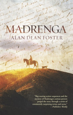 Alan Dean Foster - Madrenga