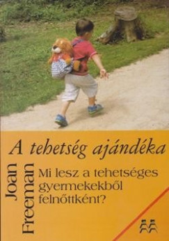 Joan Freeman - A tehets�g aj�nd�ka