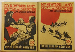 J. M. Culley - Egy newyorki l�ny a vadnyugaton I-II.
