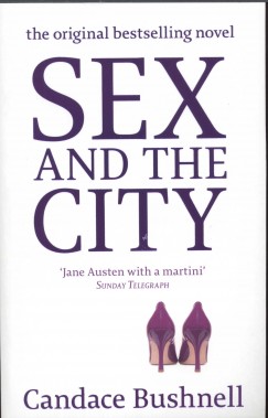 Candace Bushnell - Sex and the City