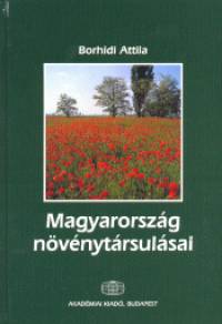 Borhidi Attila - Magyarorszg nvnytrsulsai