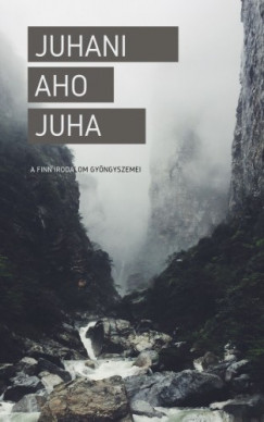 Juhani Aho - Juha