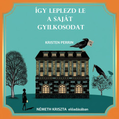 Kristen Perrin - �gy leplezd le saj�t gyilkosodat