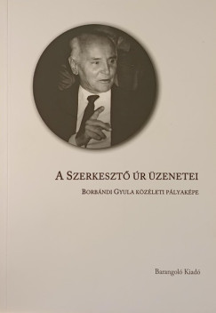 A szerkesztő úr üzenetei