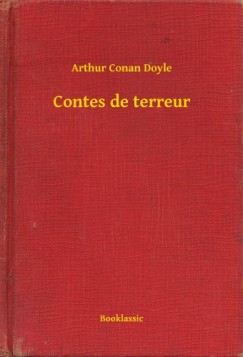 Arthur Conan Doyle - Contes de terreur