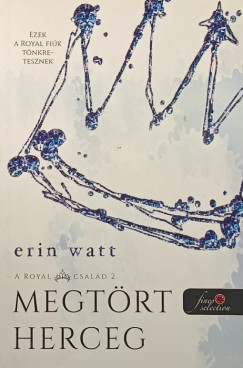 Erin Watt - Megtört herceg