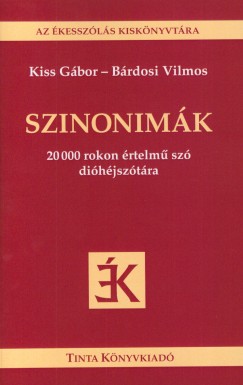Bárdosi Vilmos - Kiss Gábor - Szinonimák