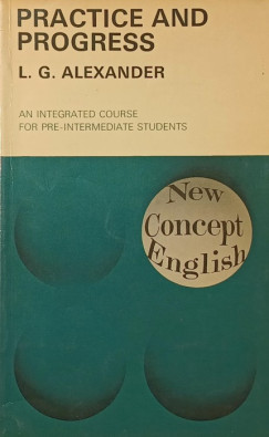 L. G. Alexander - Practice and progress