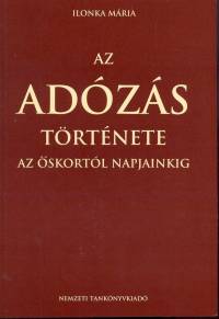 Ilonka Mria - Az adzs trtnete az skortl napjainkig