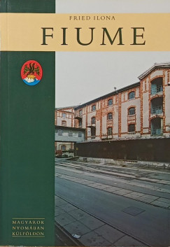 Fried Ilona - Fiume