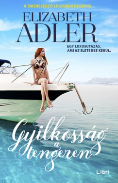 Elizabeth Adler - Gyilkossg a tengeren