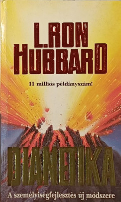 L. Ron Hubbard - Dianetika - A lelki s szellemi egszsg modern tudomnya