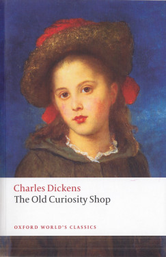 Charles Dickens - The Old Curiosity Shop