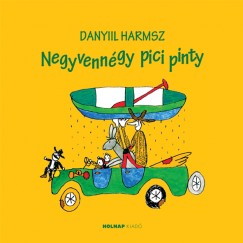 Danyiil Harmsz - Negyvenngy pici pinty