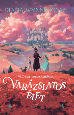 Diana Wynne Jones - Var�zslatos �let