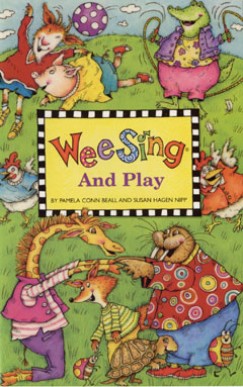 Pamela Conn Beall - Susan Hagen Nipp - Wee Sing and Play