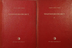 Erdey-Grz Tibor - Vegyszerismeret I-II.