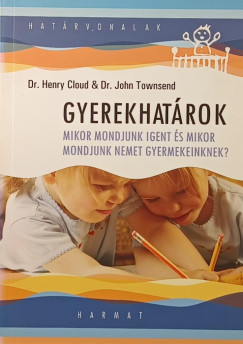 Dr. Henry Cloud - Dr. John Townsend - Gyerekhatrok