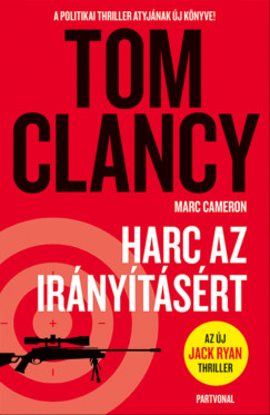 Tom Clancy - Harc az irányításért