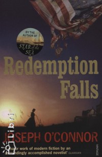 Joseph O'Connor - Redemption Falls