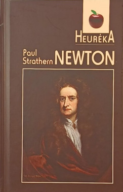 Paul Strathern - Newton