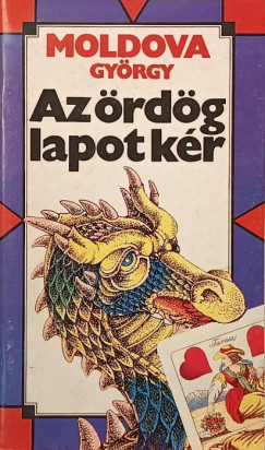 Moldova Gy�rgy - Az �rd�g lapot k�r