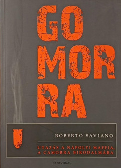 Roberto Saviano - Gomorra