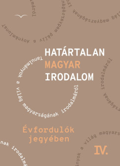 Hatrtalan magyar irodalom IV.