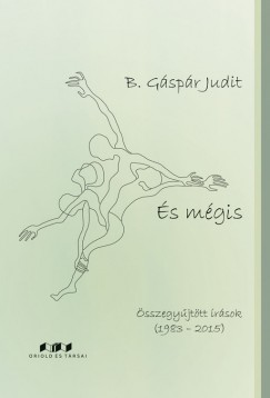 B. Gáspár Judit - És mégis