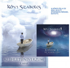 Kvi Szabolcs - Az ihletuniverzum 3. rsz CD mellklettel (Elysium 2. Az lmok ura)