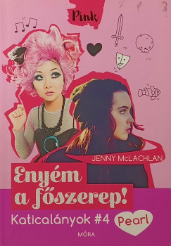 Jenny Mclachlan - Enym a fszerep!
