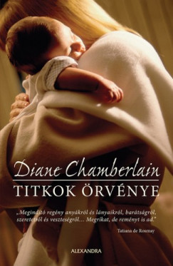 Diane Chamberlain - Titkok rvnye