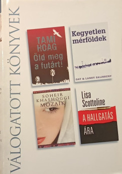 Darczy Pter   (Szerk.) - ld meg a futrt! - Kegyetlen mrfldek - Mozaik - A hallgats ra