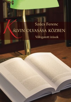Szcs Ferenc - Klvin olvassa kzben