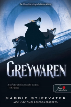 Maggie Stiefvater - Greywaren