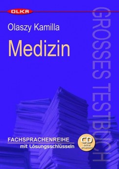 Olaszy Kamilla - MEDIZIN - GROSSES TESTBUCH