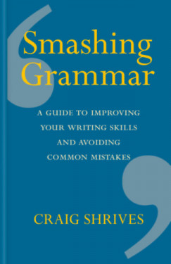 Craig Shrives - Smashing Grammar