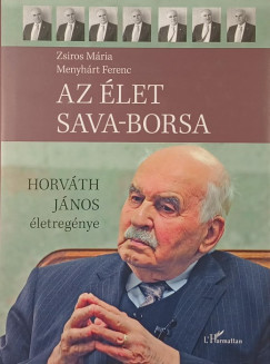 Menyhrt Ferenc - Zsiros Mria - Az let sava-borsa