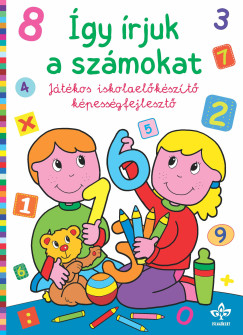 gy rjuk a szmokat - Jtkos iskolaelkszt kpessgfejleszt